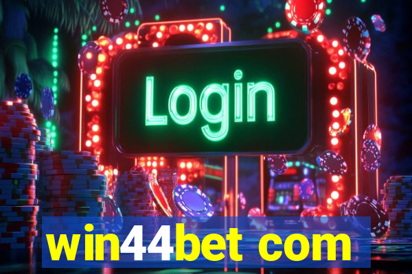 win44bet com